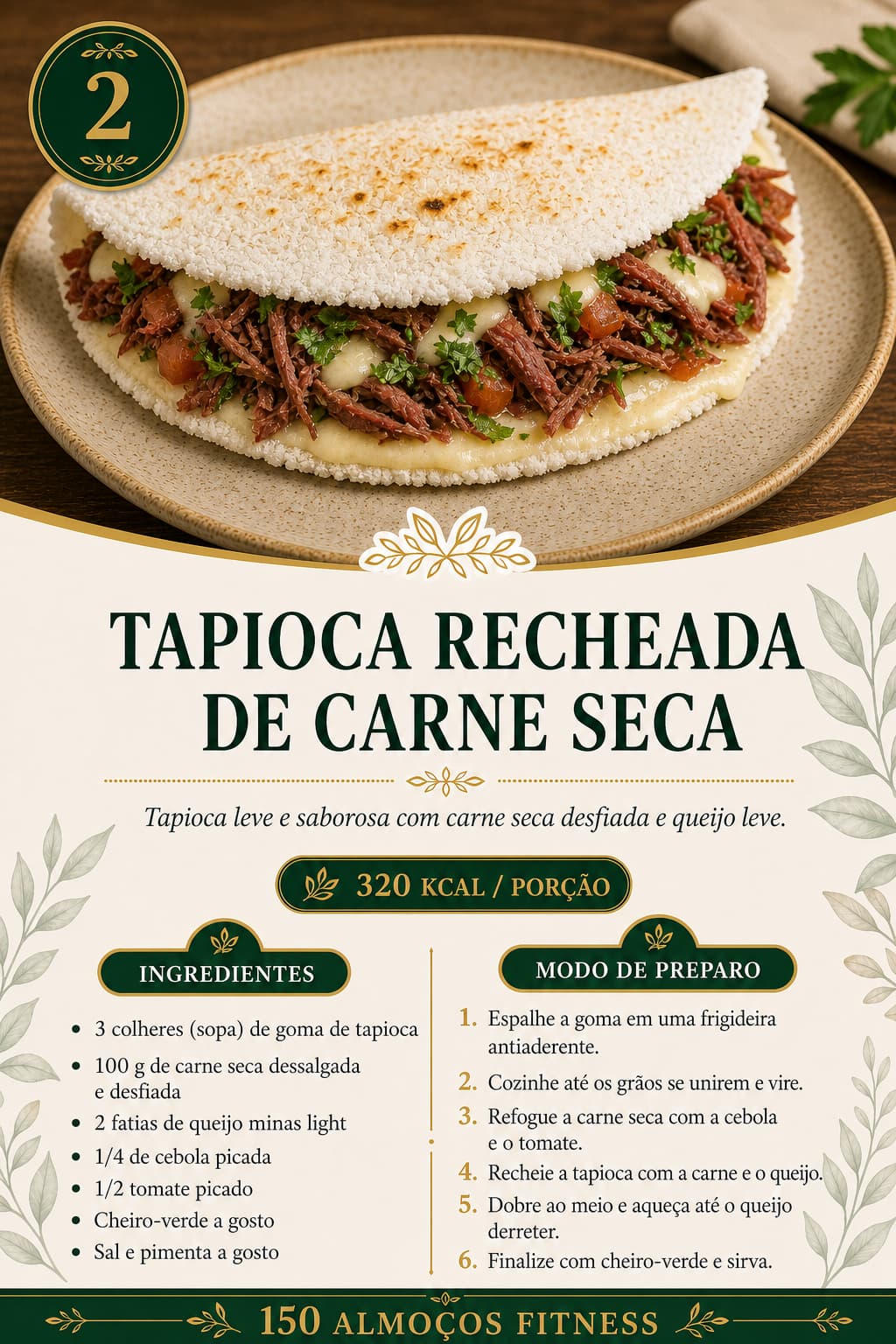 Tapioca recheada de carne seca — receita 02
